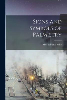 Signs And Symbols Of Palmistry