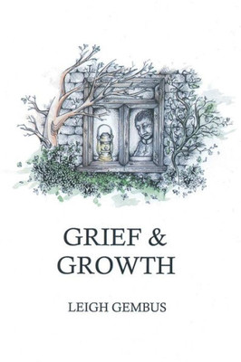 Grief And Growth