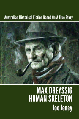 Max Dreyssig: Human Skeleton