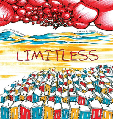 Limitless: Unearth Your Superhero Self