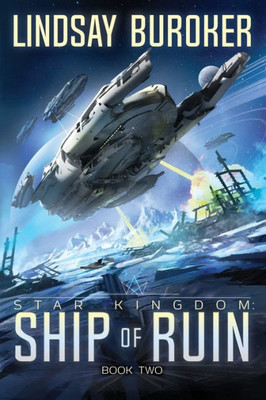 Ship Of Ruin (Star Kingdom)