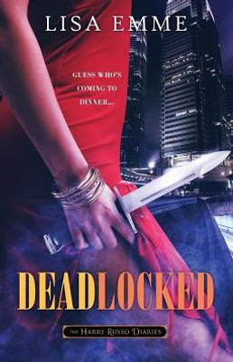 Deadlocked (The Harry Russo Diaries)