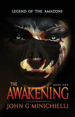 Legend Of The Amazons: The Awakening
