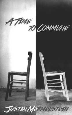 A Time To Commune