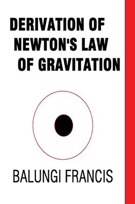 Derivation of Newton's Law of Gravitation