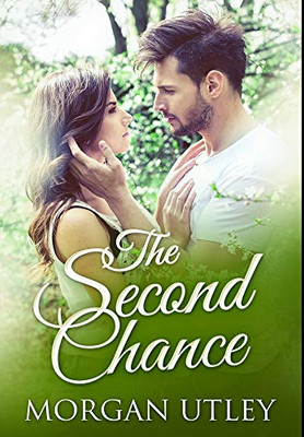 The Second Chance: Premium Hardcover Edition - Hardcover - 9781034695783