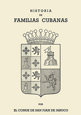 Historia de Familias Cubanas VIII (Spanish Edition)