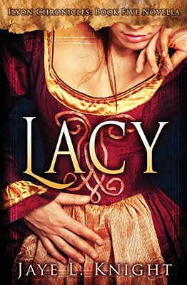 Lacy (Ilyon Chronicles)