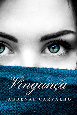 Vingança (Portuguese Edition) - Paperback