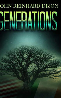 Generations (Generations Book 1) - 9781715525989