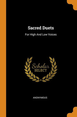 Sacred Duets: For High And Low Voices