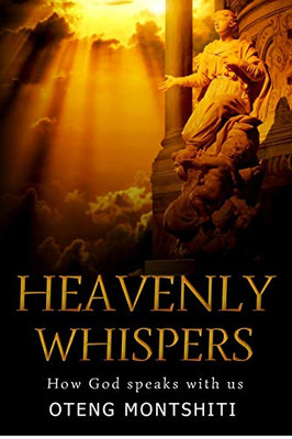 Heavenly Whispers - 9781714291922