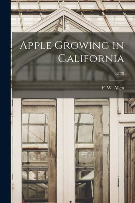 Apple Growing In California; E178