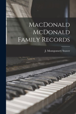 Macdonald Mcdonald Family Records