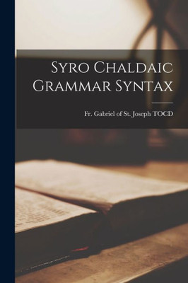 Syro Chaldaic Grammar Syntax