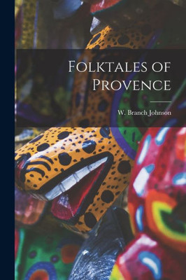 Folktales Of Provence