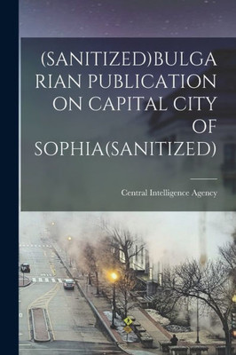 (Sanitized)Bulgarian Publication On Capital City Of Sophia(Sanitized)