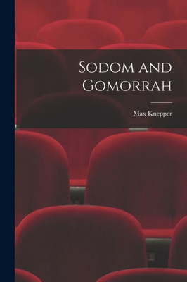 Sodom And Gomorrah