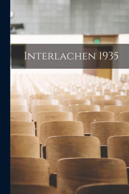 Interlachen 1935