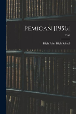 Pemican [1956]; 1956