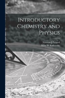 Introductory Chemistry And Physics