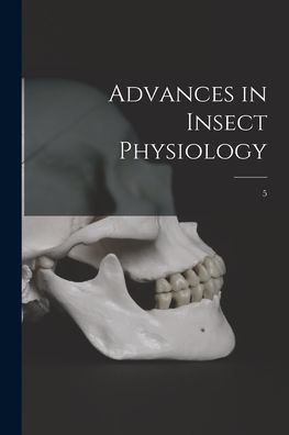 Advances In Insect Physiology; 5