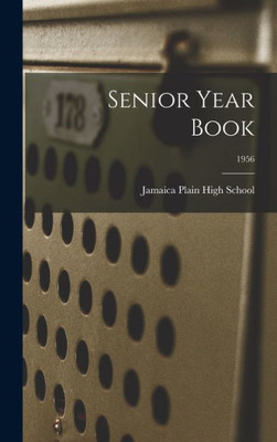 Senior Year Book; 1956