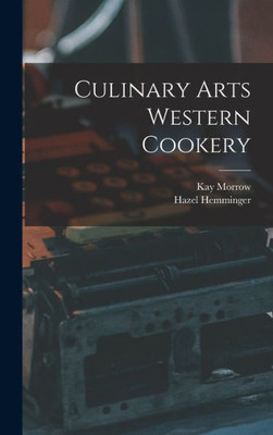 Culinary Arts Western Cookery