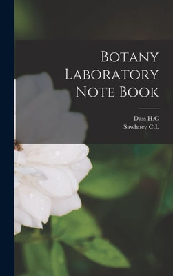 Botany Laboratory Note Book