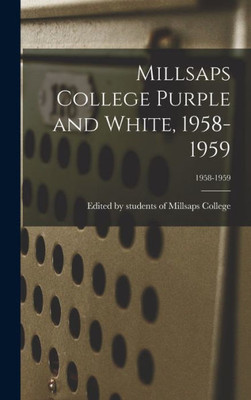 Millsaps College Purple And White, 1958-1959; 1958-1959