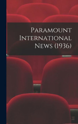 Paramount International News (1936)