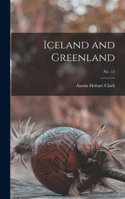 Iceland And Greenland; No. 15