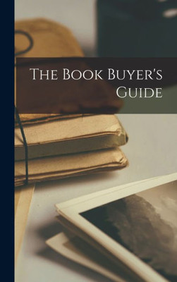 The Book Buyer'S Guide