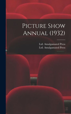 Picture Show Annual (1932)