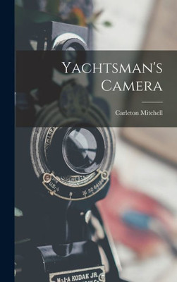 Yachtsman'S Camera