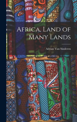 Africa, Land Of Many Lands