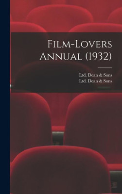 Film-Lovers Annual (1932)