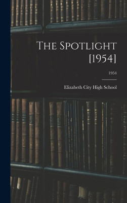 The Spotlight [1954]; 1954