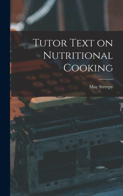 Tutor Text On Nutritional Cooking