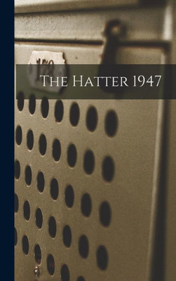 The Hatter 1947