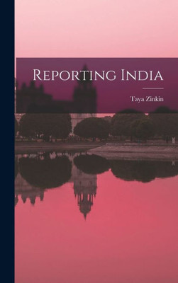 Reporting India