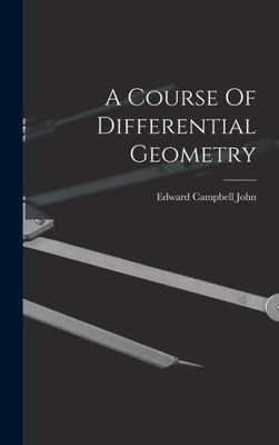 A Course Of Differential Geometry A Course Of Differential Geometry