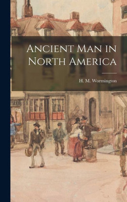 Ancient Man In North America