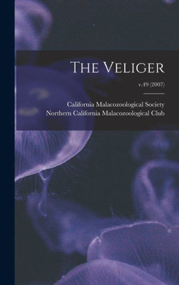 The Veliger; V.49 (2007)