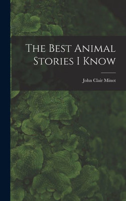 The Best Animal Stories I Know