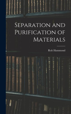 Separation And Purification Of Materials