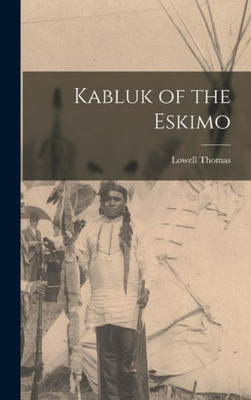 Kabluk Of The Eskimo