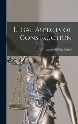 Legal Aspects Of Construction