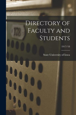Directory Of Faculty And Students; 1917/18