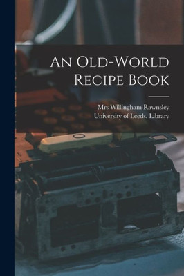 An Old-World Recipe Book
